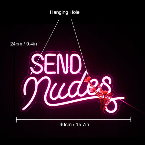 Send Nudes Neon Sign