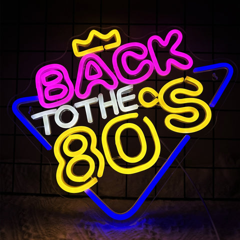 Back To The 80s Neon Sign