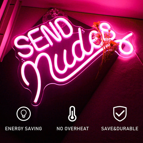 Send Nudes Neon Sign